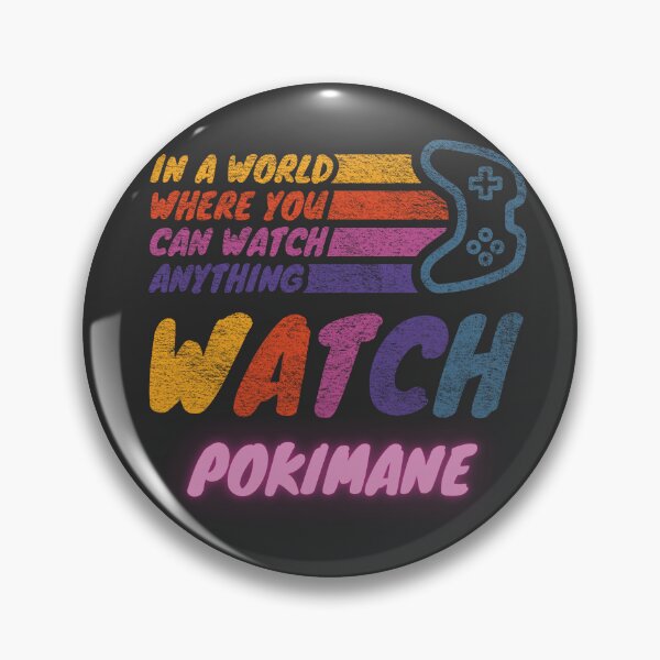 Item preview, Watch Pokimane twitch streamer youtuber designed and sold by LAST WEEK'S STOLEN AESTHETICS.