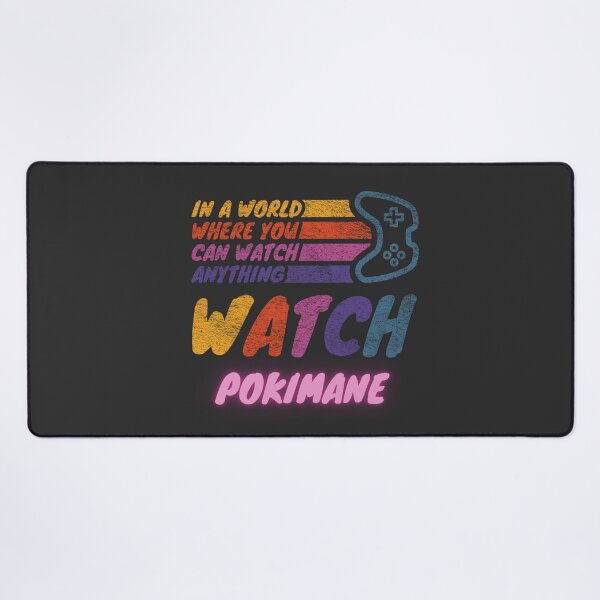 Item preview, Watch Pokimane twitch streamer youtuber designed and sold by LAST WEEK'S STOLEN AESTHETICS.