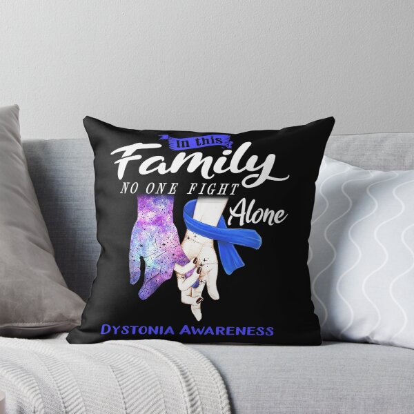 Item preview, In This Family No One Fights Alone DYSTONIA Awareness designed and sold by Mnrshirley.