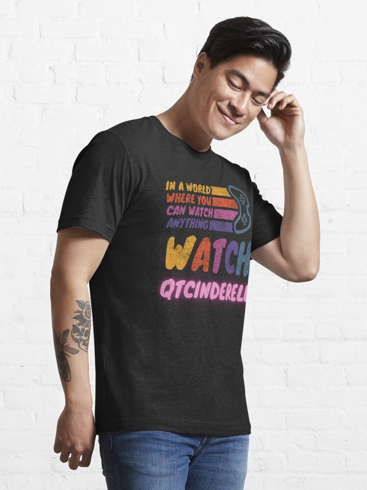 Watch QTCinderella twitch streamer r | Essential T-Shirt