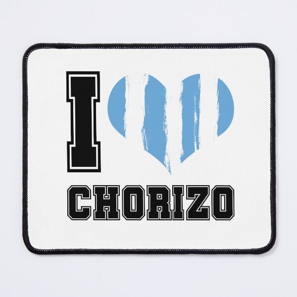 Item preview, I love chorizo designed and sold by LatinoPower.