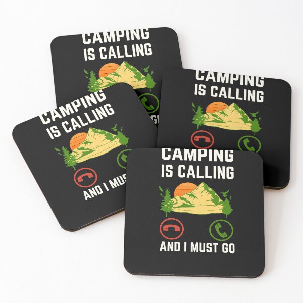 Item preview, Camping Is Calling And I Must Go, Camping Lover, Camping Quote designed and sold by AMINE  ★★★★★.