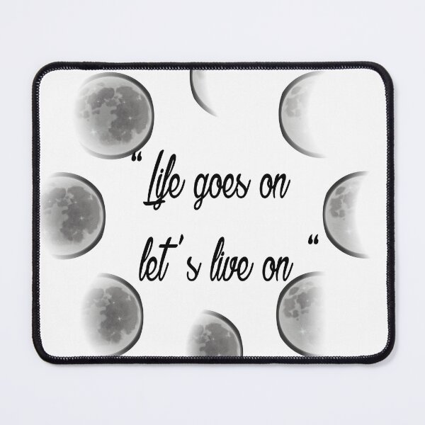 Item preview, Life goes on let’s live on designed and sold by ikrame-shop.
