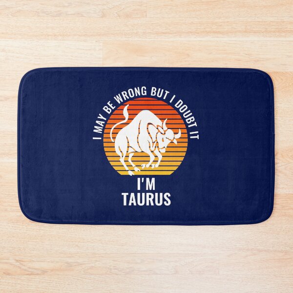 Item preview,  I May Be Wrong But I Doubt It I'm Taurus April May Birthday designed and sold by StudioTina.