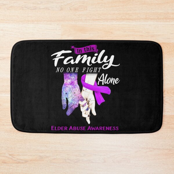 Item preview, In This Family No One Fights Alone ELDER ABUSE Awareness designed and sold by Mnrshirley.