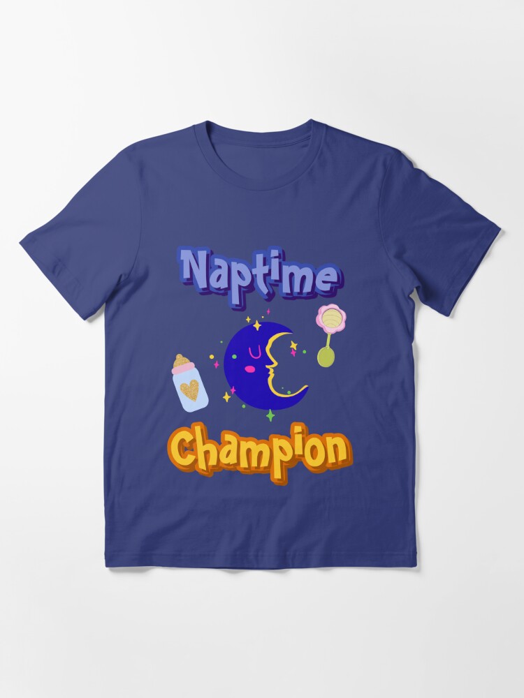 Naptime Champion