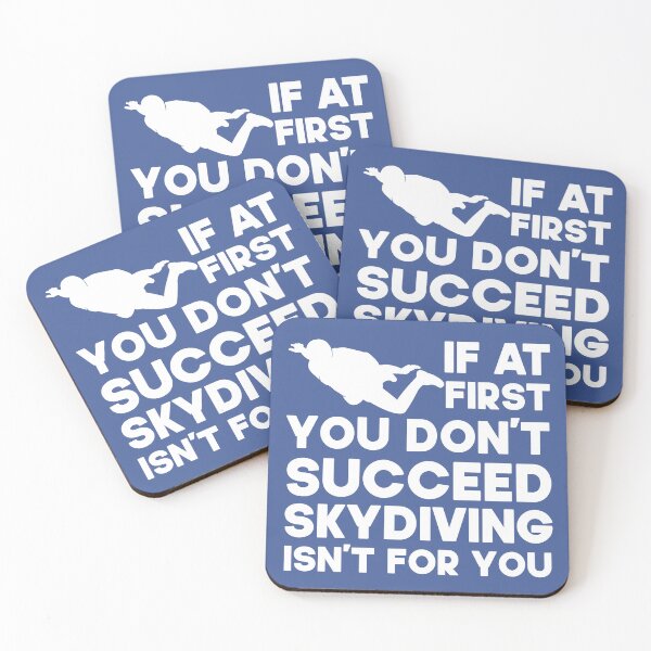 Item preview, If At First You Don't Succeed Skydiving Isn't For You. Funny Skydiving design, Skydiver Gift designed and sold by DesignHouse07.