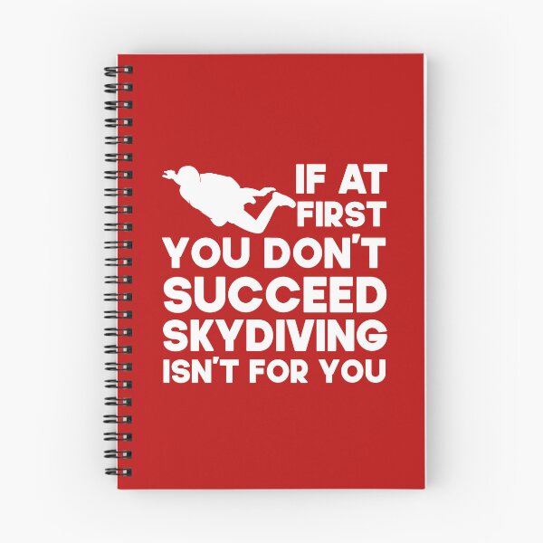 Item preview, If At First You Don't Succeed Skydiving Isn't For You. Funny Skydiving design, Skydiver Gift designed and sold by DesignHouse07.
