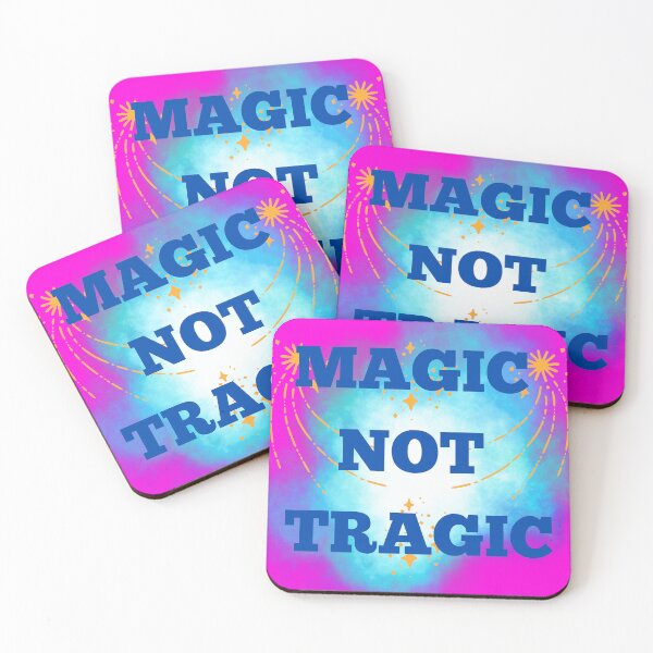 Item preview, Inspirational "Magic Not Tragic" designed and sold by Write-to-Rebel.