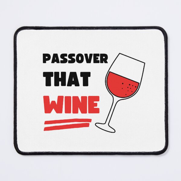 Item preview, FUNNY PASSOVER THAT WINE designed and sold by appareltolove.