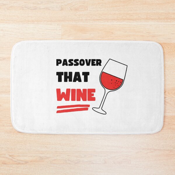 Item preview, FUNNY PASSOVER THAT WINE designed and sold by appareltolove.
