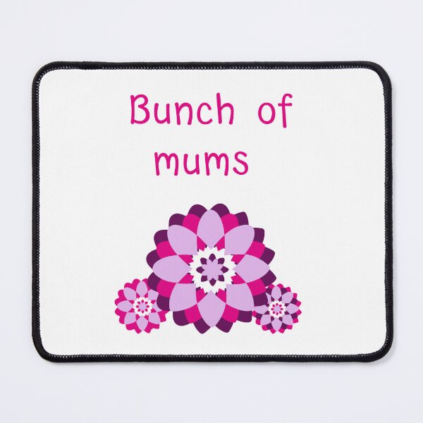 Item preview, Bunch Of Mums designed and sold by SportyDogShop.