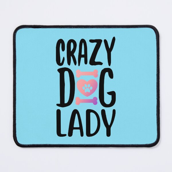 Item preview, Crazy Dog Lady designed and sold by ryanmichele.
