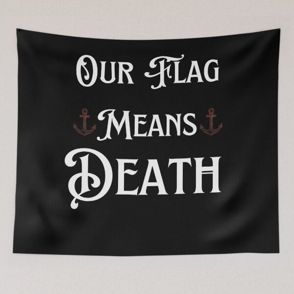 Item preview, Our Flag means Death T-Shirt designed and sold by NotUrAverageART.