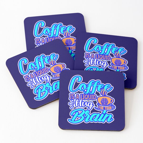 Item preview, Coffee Is A Liquid Hug For Your Brain designed and sold by WoodburyLake.