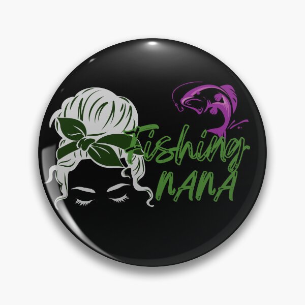 Item preview, Messy Bun Fishing Nana, fishing girl, Girls who fish designed and sold by Rally-Girl.