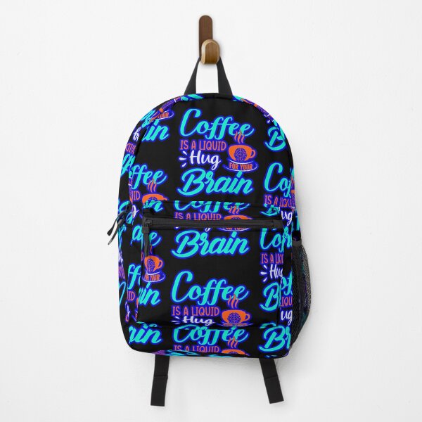 Item preview, Coffee Is A Liquid Hug For Your Brain designed and sold by WoodburyLake.