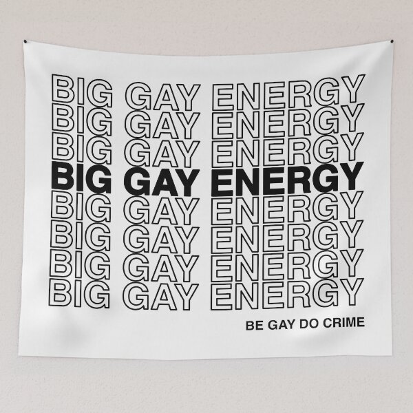 Item preview, big gay energy designed and sold by adoresapphics.