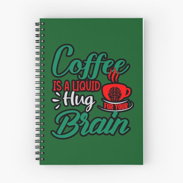 Item preview, Coffee Is A Liquid Hug For Your Brain designed and sold by WoodburyLake.