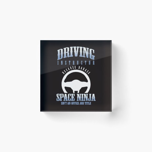 Item preview, Driving Instructor Ninja Novice Driver School Lesson Teacher designed and sold by TomGiantDesigns.