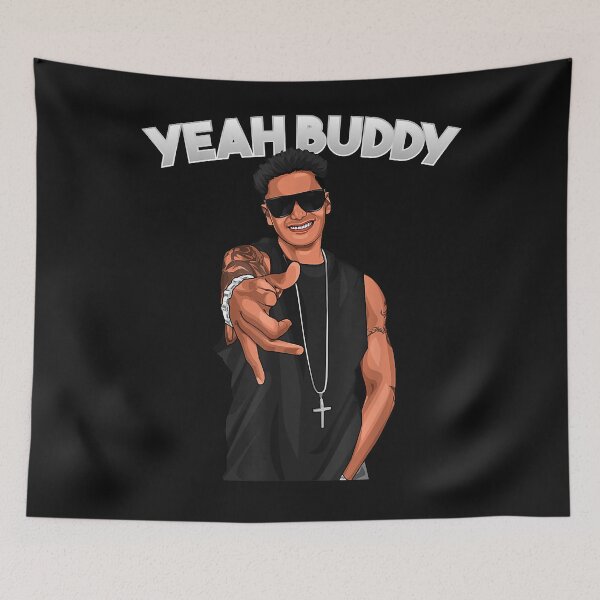 Item preview, Yeah Buddy Pauly D Funny Yeah Buddy  designed and sold by JustineThiem.