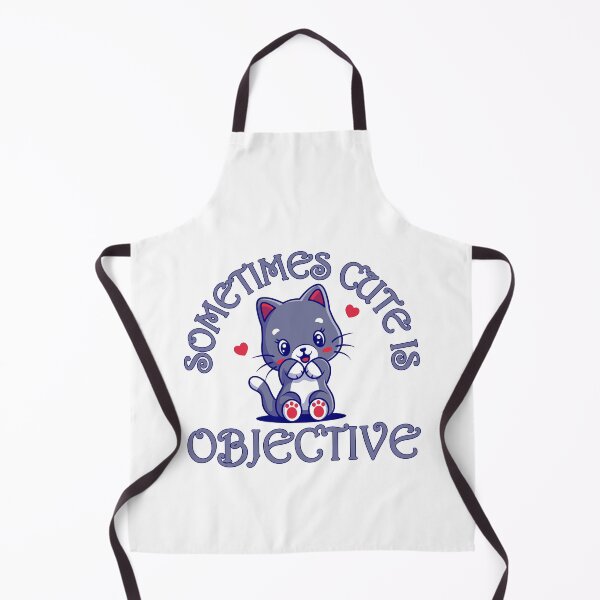 Item preview, Sometimes Cute Is Objective designed and sold by mrtraz.