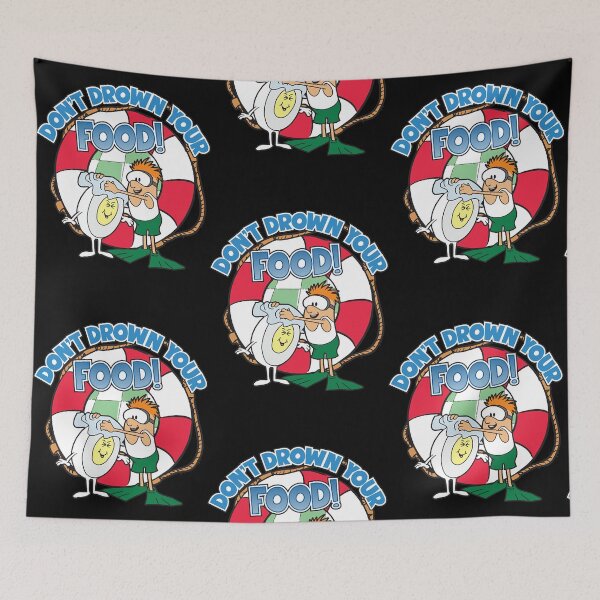 Item preview, Don't Drown Your Food PSA  designed and sold by MariaLe4893350.