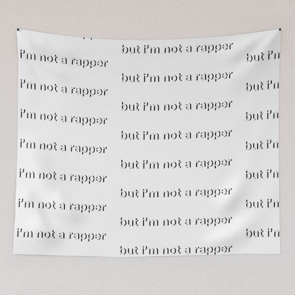 Item preview, but i'm not a rapper designed and sold by auohx.