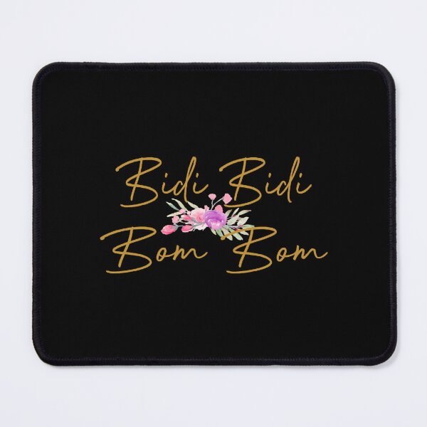 Item preview, Bidi bidi bom bom designed and sold by EditxanhEtuo.