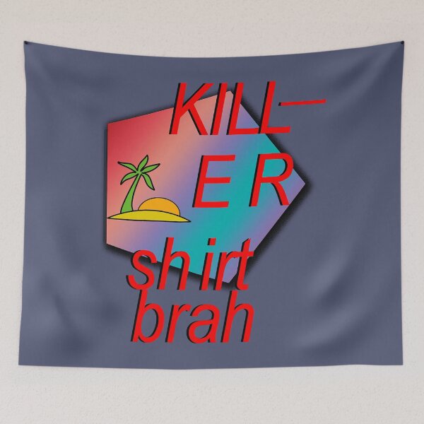 Item preview, KILL-ER shirt brah designed and sold by EditxanhEtuo.