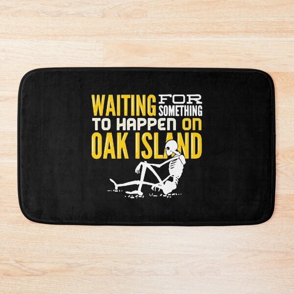Item preview, OAK ISLAND  TREASURE HUNTING Oak Island designed and sold by EditxanhEtuo.