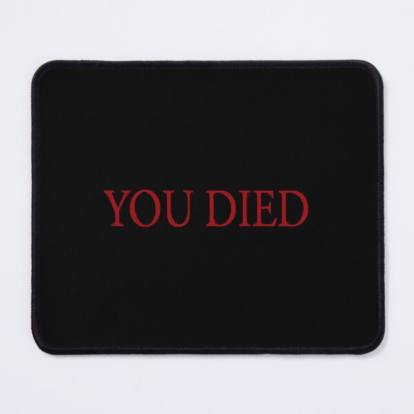 Item preview, You Died designed and sold by Breanna9547576.