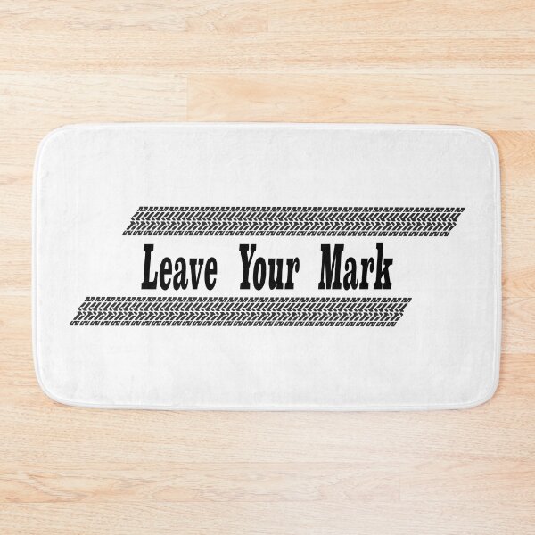 Item preview, Leave Your Mark designed and sold by GnuArt.