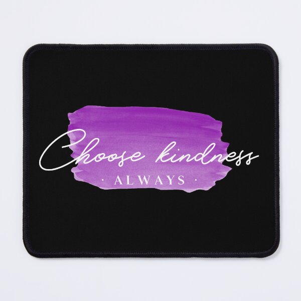 Item preview, Choose kindness always designed and sold by MabelGtz.