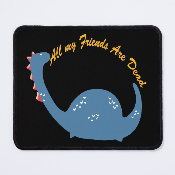 Item preview, all my friends are dead designed and sold by arianpink.
