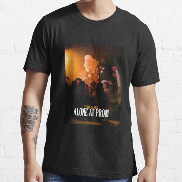 Alone At Prom Tory Lanez Shirt - NVDTeeshirt