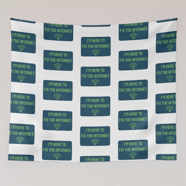 Item preview, I'm Here to Fix the Internet designed and sold by HanaMariDesigns.