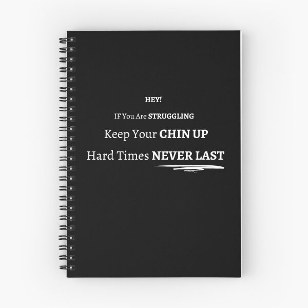 Item preview, Hey! If You Are Struggling Keep Your Chin Up Hard Times Never - motivational inspirational designed and sold by ForUrTasteOnly.