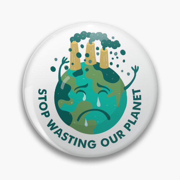 Item preview, stop wasting our planet designed and sold by lakshitha99.