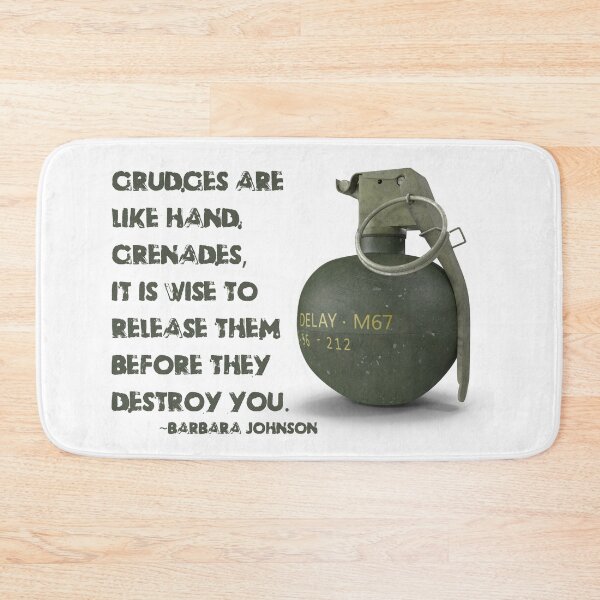 Item preview, ADVICE: Grudges are like hand grenades, it is wise to release them before they destroy you. designed and sold by amuseXpress.