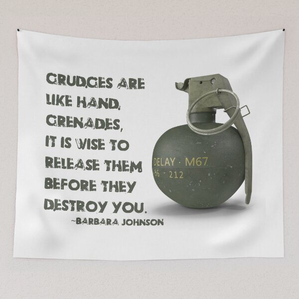 Item preview, ADVICE: Grudges are like hand grenades, it is wise to release them before they destroy you. designed and sold by amuseXpress.