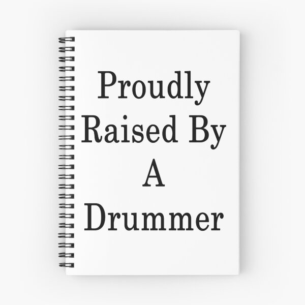 Item preview, Proudly Raised By A Drummer  designed and sold by supernova23.
