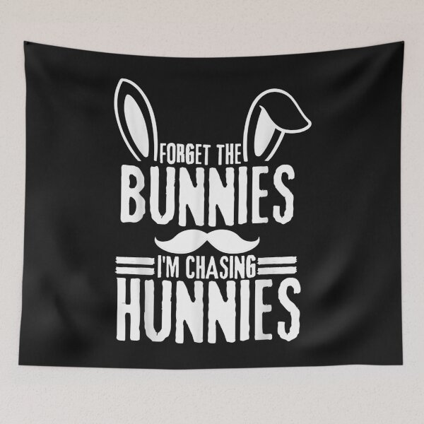 Item preview, Forget The Bunnies I'm Chasing Hunnies, Kids Funny Easter designed and sold by STEPHANIECA6.