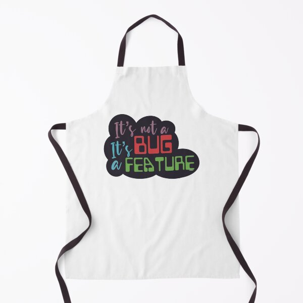 Item preview, It's Not a Bug It's a Feature designed and sold by HanaMariDesigns.