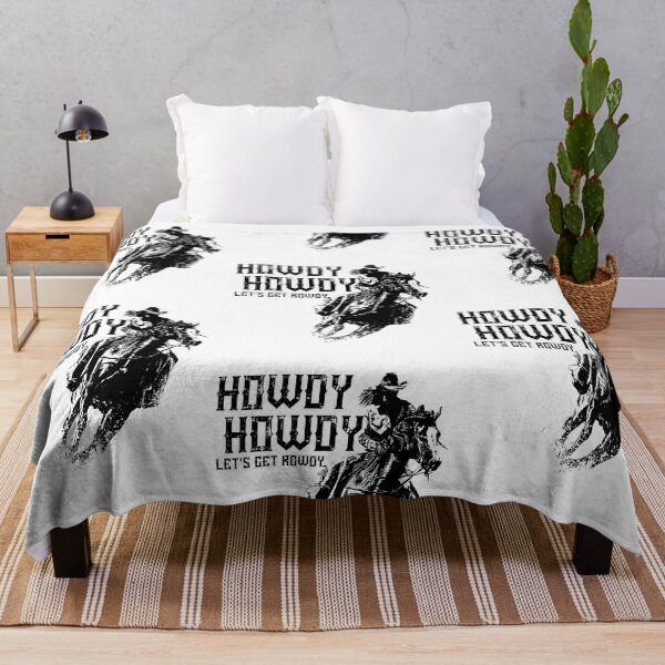 Item preview, Howdy Howdy Lets Get Rowdy For Cowgirls  designed and sold by TheCrazyBear.