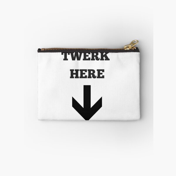 Item preview, Twerk Here - Adult Funny Dancing designed and sold by rileyamiy.