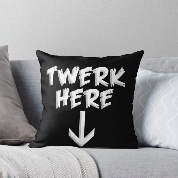 Item preview, twerk here, twerk here design, twerk here gifts, adult funny dancing, Dancing Club designed and sold by rileyamiy.