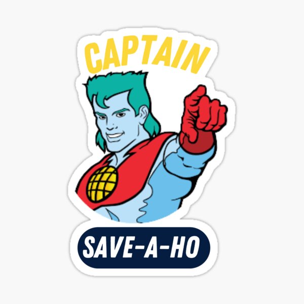Captain Save A Ho Classic T Shirt Captain Save A Ho Tee Sticker For