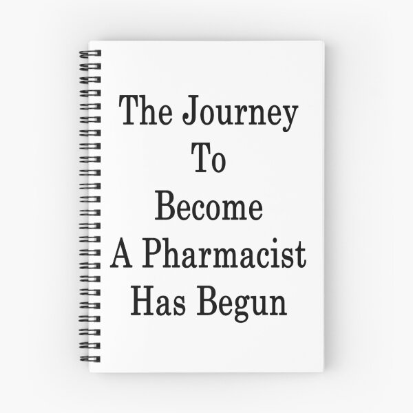 Item preview, The Journey To Become A Pharmacist Has Begun  designed and sold by supernova23.