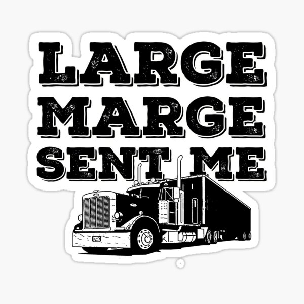 Large Marge sent me Sticker